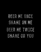 Beer Me Once Digital Art by Flippin Sweet Gear