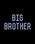 Big Brother Digital Art by Flippin Sweet Gear