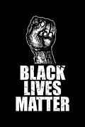 Black Lives Matter BLM Digital Art by Flippin Sweet Gear