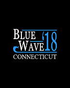 Blue Wave CONNECTICUT Vote Democrat Digital Art by Flippin Sweet Gear