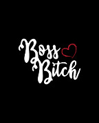 Boss Bitch Best Christmas Gift for Boss Lady Digital Art by Flippin Sweet Gear