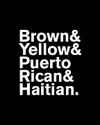 Brown Yellow Puerto Rican Haitian Digital Art by Flippin Sweet Gear