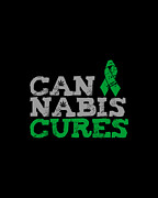 Cannabis Cures THC 420 CBD Digital Art by Flippin Sweet Gear
