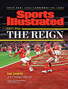 Can't Stop the Reign - Kansas City Chiefs, Super Bowl LVIII Champions Issue Cover Photograph by Sports Illustrated