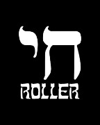 Chai Roller Funny Jewish Pun High Roller Digital Art by Flippin Sweet Gear