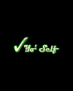 Check Yo Self Digital Art by Flippin Sweet Gear
