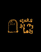 Chicks Dig My Body Digital Art by Flippin Sweet Gear