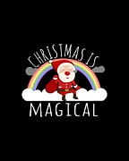 Christmas Is Magical Digital Art by Flippin Sweet Gear