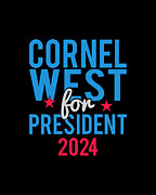 Cornel West For President 2024 Digital Art by Flippin Sweet Gear