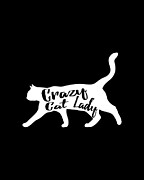 Crazy Cat Lady Digital Art by Flippin Sweet Gear