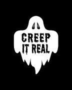 Creep It Real Digital Art by Flippin Sweet Gear
