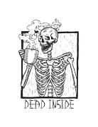 Dead Inside Skeleton Coffee Halloween Meme Digital Art by Flippin Sweet Gear