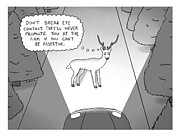 Don't Break Eye Contact Drawing by Ellie Black