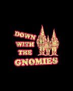 Down With The Gnomies Digital Art by Flippin Sweet Gear