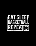 Eat Sleep BASKETBALL Digital Art by Flippin Sweet Gear