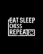 Eat Sleep Chess Digital Art by Flippin Sweet Gear