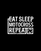 Eat Sleep Motocross Digital Art by Flippin Sweet Gear