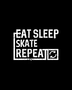 Eat Sleep Skate Digital Art by Flippin Sweet Gear