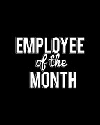 Employee Of The Month Digital Art by Flippin Sweet Gear