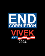 End Corruption Vivek Ramaswamy 2024 Digital Art by Flippin Sweet Gear