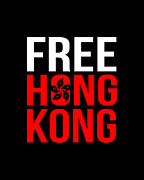 Free Hong Kong Revolution Digital Art by Flippin Sweet Gear