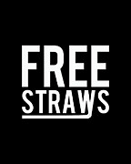 Free Straws Anti-Ban Digital Art by Flippin Sweet Gear