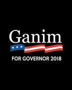 Ganim for Governor of Connecticut 2018 Digital Art by Flippin Sweet Gear