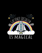 Gay Space Socialism Is Magical Digital Art by Flippin Sweet Gear