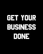 Get Your Business Done Digital Art by Flippin Sweet Gear
