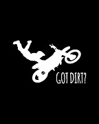 Got Dirt Digital Art by Flippin Sweet Gear