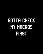 Gotta Check My Macros First Keto Digital Art by Flippin Sweet Gear