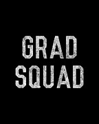 Grad Squad Graduation Digital Art by Flippin Sweet Gear