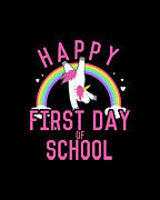 Happy First Day of School Digital Art by Flippin Sweet Gear