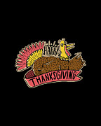 Happy Thanksgiving Digital Art by Flippin Sweet Gear