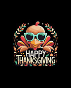 Happy Thanksgiving Turkey Digital Art by Flippin Sweet Gear