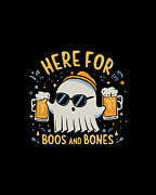 Here For Boos and Bones Halloween Digital Art by Flippin Sweet Gear
