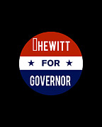 Hewitt For Governor Digital Art by Flippin Sweet Gear
