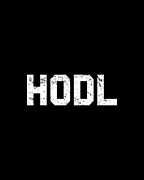 Hodl Cryptocurrency Digital Art by Flippin Sweet Gear
