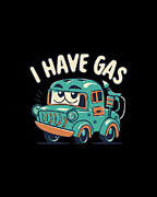 I Have Gas Funny Fart Joke Digital Art by Flippin Sweet Gear