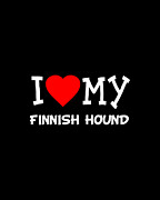 I Love My Finnish Hound Dog Breed Digital Art by Flippin Sweet Gear