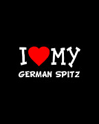I Love My German Spitz Dog Breed Digital Art by Flippin Sweet Gear