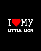 I Love My Little Lion Dog Breed Digital Art by Flippin Sweet Gear