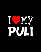 I Love My Puli Dog Breed Digital Art by Flippin Sweet Gear