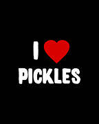 I Love Pickles Digital Art by Flippin Sweet Gear