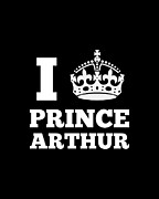 I Love Prince Arthur Digital Art by Flippin Sweet Gear