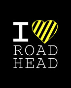 I Love Road Head Gag Funny Sarcastic Digital Art by Flippin Sweet Gear