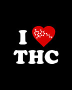 I Love THC Weed 420 Digital Art by Flippin Sweet Gear