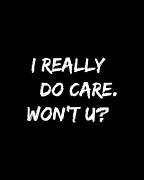 I Really Dont Care Do You Digital Art by Flippin Sweet Gear