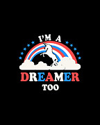 Im A Dreamer Too American Digital Art by Flippin Sweet Gear