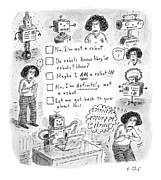 I'm Not A Robot Drawing by Roz Chast